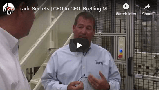 Trade Secrets | CEO to CEO: Bretting Manufacturing